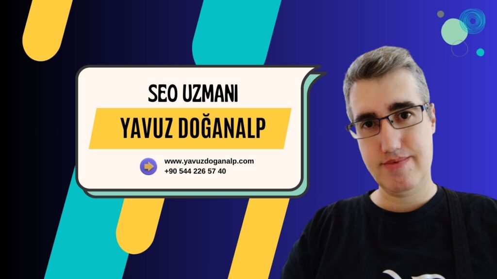 seo uzmanı yavuz doğanalp